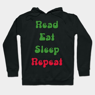 Read Eat Sleep Repeat Hoodie